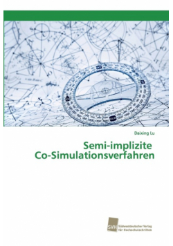 Semi-implizite Co-Simulationsverfahren