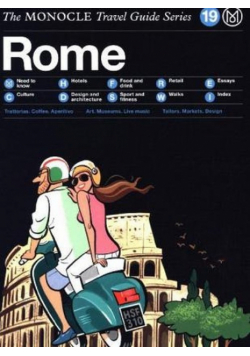 Rome The Monocle Travel Guide Series
