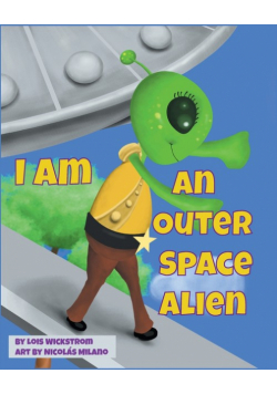 I Am An Outer Space Alien
