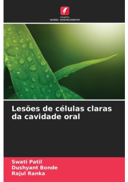 Lesões de células claras da cavidade oral