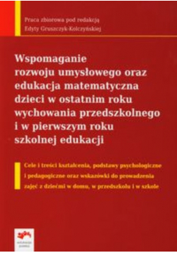 Wspomaganie rozwoju umysłowego oraz edukacja matematyczna dzieci