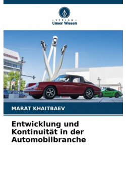 Entwicklung und Kontinuität in der Automobilbranche