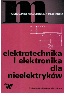 Elektrotechnika i elektronika dla nieelektryków