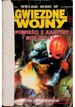 Gwiezdne wojny Opowieści z kantyny Mos Eisley