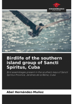 Birdlife of the southern island group of Sancti Spíritus, Cuba
