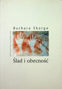 Ślad i obecność