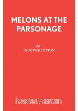 Melons at the Parsonage