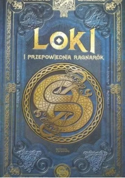 Loki i przepowiednia Ragnarok