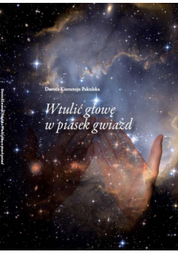 Wtulić głowę w piasek gwiazd