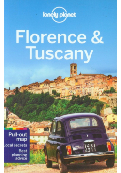 Lonely Planet Florence and Tuscany Przewodnik