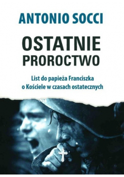 Ostatnie proroctwo