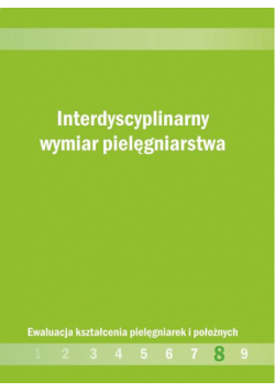 Interdyscyplinarny wymiar pielęgniarstwa