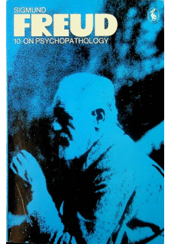 Freud on psychopathology