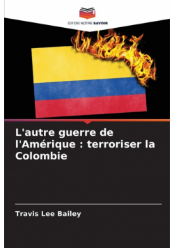 L'autre guerre de l'Amérique