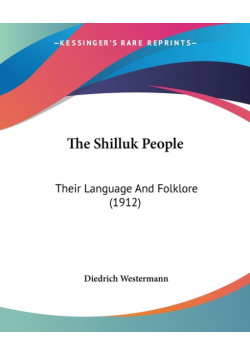 The Shilluk People