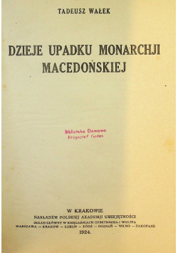 Dzieje upadku monarchii macedońskiej 1924 r.