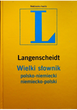 Langenscheidt Wielki słownik polsko -  niemiecki niemiecko - polski