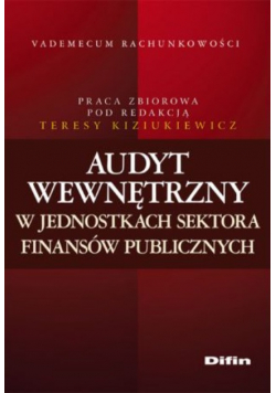 Audyt wewnętrzny w jednostkach sektora finansów publicznych