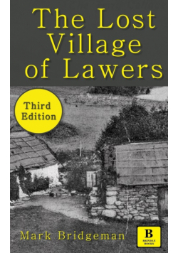 The 'Lost' Village of Lawers