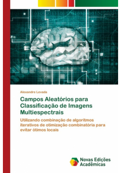 Campos Aleatórios para Classificação de Imagens Multiespectrais