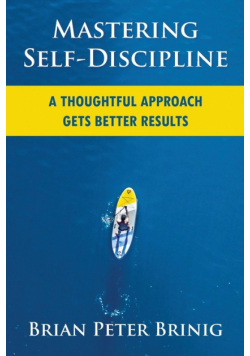 Mastering Self-Discipline