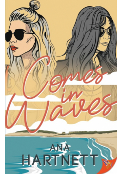 Comes in Waves