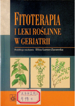 Fitoterapia i leki roślinne  w geriatrii