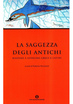 La saggezza degli antichi