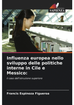 Influenza europea nello sviluppo delle politiche interne in Cile e Messico