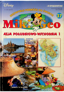 Niezwykłe podróże po świecie Mikigeo Nr 37 Azja Południowo wschodnia Część 1