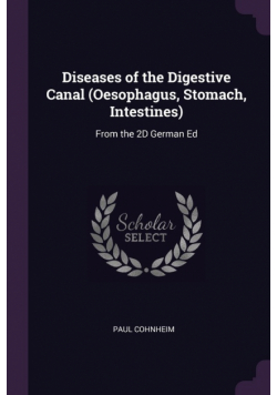 Diseases of the Digestive Canal (Oesophagus, Stomach, Intestines)