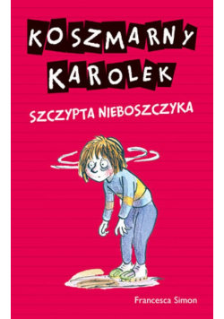 Koszmarny Koszmarny Karolek szczypta nieboszczyka