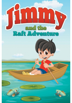 Jimmy and the Raft Adventure