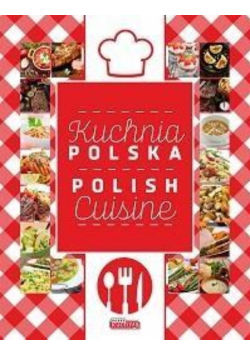 Kuchnia Polska Polish Cuisine