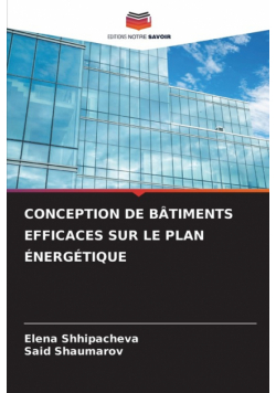 Conception De Bâtiments Efficaces Sur Le Plan Énergétique