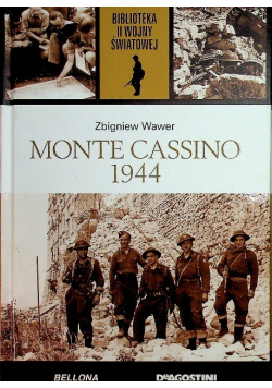 Biblioteka II Wojny Światowej Tom 32 Monte Cassino 1944
