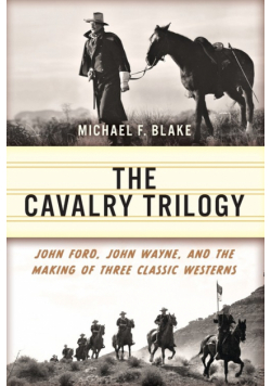 The Cavalry Trilogy