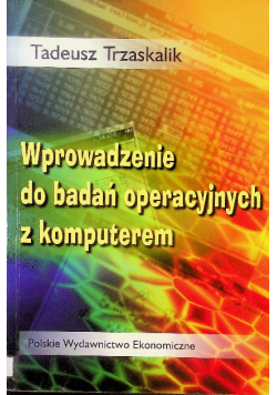 Wprowadzenie do badań operacyjnych z komputerem