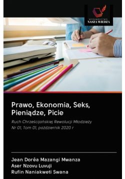 Prawo, Ekonomia, Seks, Pieniądze, Picie
