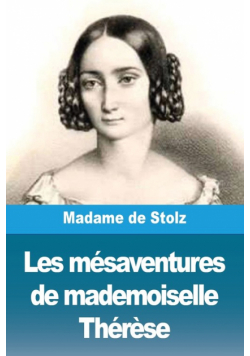 Les mésaventures de mademoiselle Thérèse