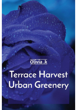 Terrace Harvest Urban Greenery