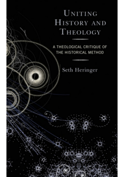 Uniting History and Theology
