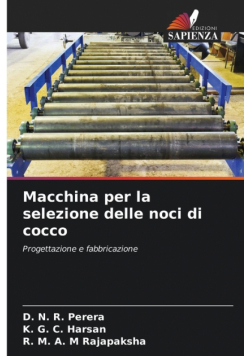 Macchina per la selezione delle noci di cocco