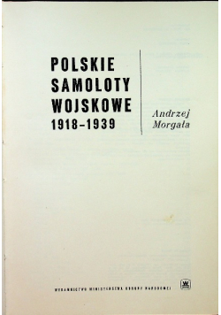 Polskie Samoloty Wojskowe 1918 1939