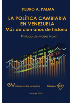 La Política Cambiaria En Venezuela.