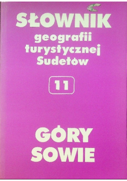 Słownik geografii turystycznej Sudetów Tom 11