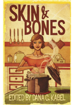 Skin & Bones