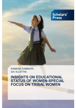 Insights On Educational Status Of Women-Special Focus On Tribal Women