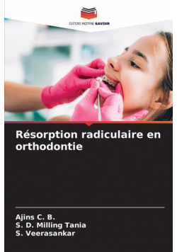 Résorption radiculaire en orthodontie