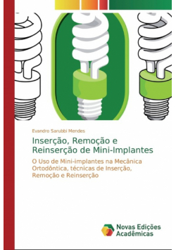 Inserção, Remoção e Reinserção de Mini-Implantes